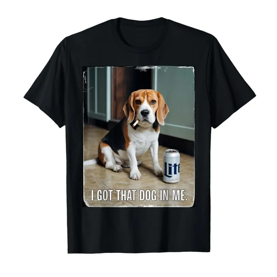 I Got that Dog in Me Funny Beagle Smoking Beer Meme T-shirt For Men Women 100% Cotton T Shirts Short Sleeve Tops 0403-2
I Got that Dog in Me Funny Beagle Smoking Beer Meme T-shirt For Men Women 100% Cotton T Shirts Short Sleeve Tops 0403-2