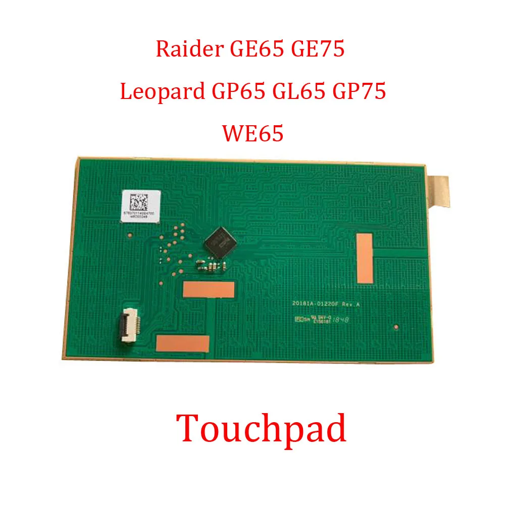 Тачпад для MSI Raider GE65 GE75 8RE 8RF 8SE 8SF 8SG 9SD 9SE 9SF 10SE 10SF/Leopard GP65 GL65 GP75 9SE 9SF 10SC WE65 7TL 9TI 9TJ
Тачпад для MSI Raider GE65 GE75 8RE 8RF 8SE 8SF 8SG 9SD 9SE 9SF 10SE 10SF/Leopard GP65 GL65 GP75 9SE 9SF 10SC WE65 7TL 9TI 9TJ