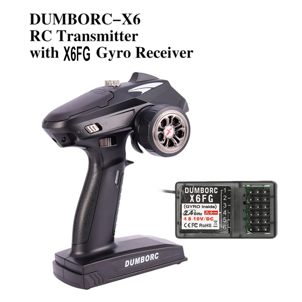 DumboRC X6 Transmitter 2.4G 6CH with X6FG Gyro Receiver For 1/8 1/10RC Car Control Boat Tank Vehicle Model Toy Parts
DumboRC X6 Transmitter 2.4G 6CH with X6FG Gyro Receiver For 1/8 1/10RC Car Control Boat Tank Vehicle Model Toy Parts
