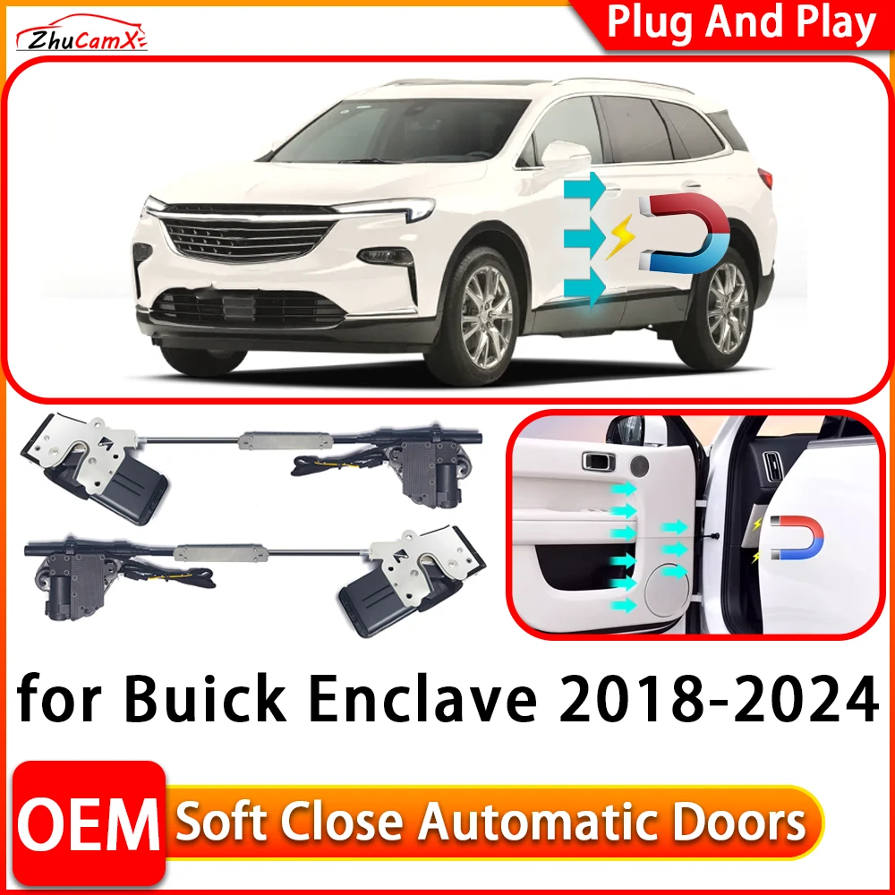 ZhuCamX for Buick Enclave 2018-2024 Car Automatic Electric Soft Close Door Closer Power Closing Door Comfort Closing System
ZhuCamX for Buick Enclave 2018-2024 Car Automatic Electric Soft Close Door Closer Power Closing Door Comfort Closing System