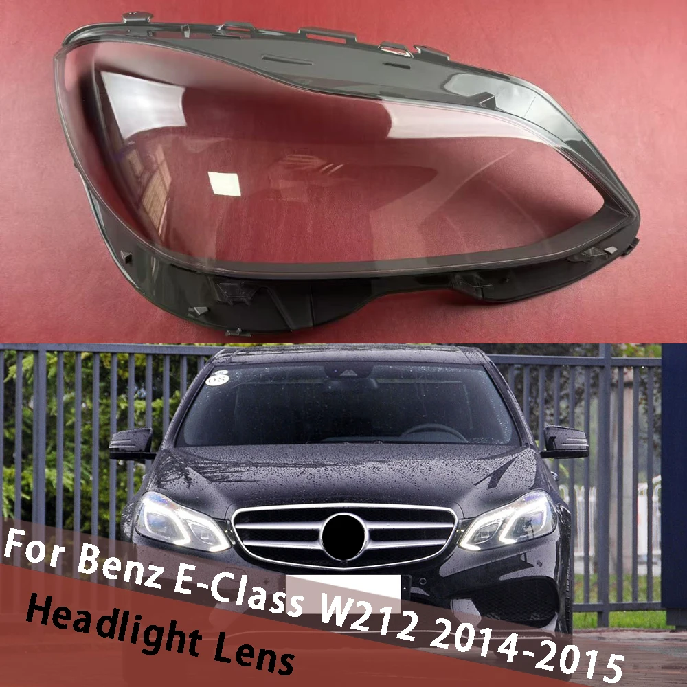 For Mercedes-Benz E-Class W212 E200L E260L E280L E300L E350L 2014 2015 Headlight Cover Lens Lampshade Headlamp Shell Plexiglass
For Mercedes-Benz E-Class W212 E200L E260L E280L E300L E350L 2014 2015 Headlight Cover Lens Lampshade Headlamp Shell Plexiglass