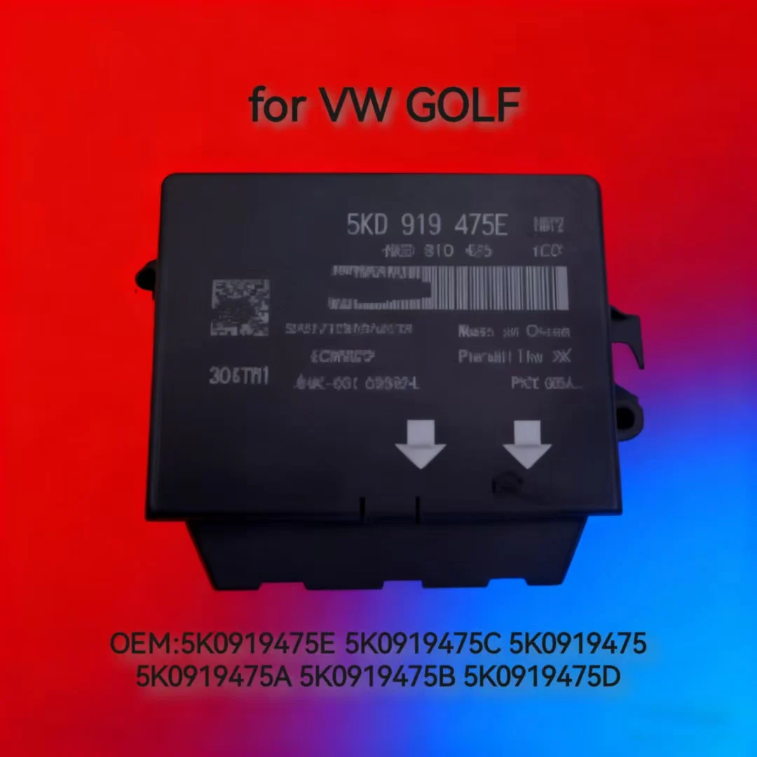 5K0919475E For Electronic Control Module for VW GOLF 5K0919475C 5K0919475 5K0919475A 5K0919475B 5K0919475D
5K0919475E For Electronic Control Module for VW GOLF 5K0919475C 5K0919475 5K0919475A 5K0919475B 5K0919475D