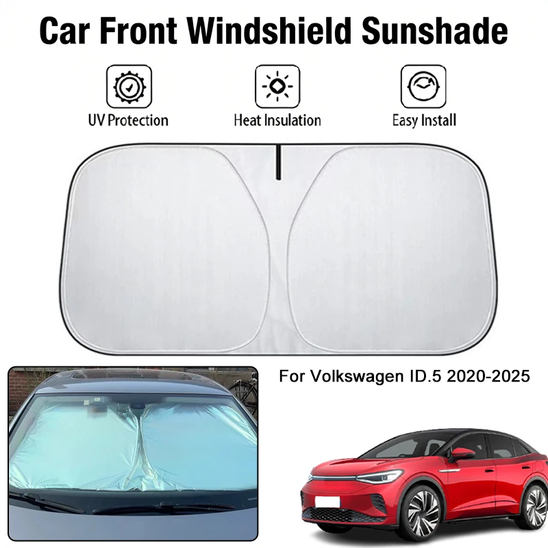 Foldable Car Windshield Sun Shade UV Block Heat Insulation For Volkswagen ID.5 2020-2025 Interior Protection Accessories
Foldable Car Windshield Sun Shade UV Block Heat Insulation For Volkswagen ID.5 2020-2025 Interior Protection Accessories