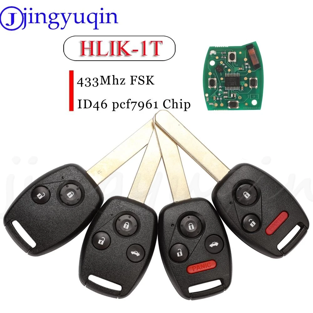 jingyuqin HLIK-1T HLIK-2T Remote Car Key Fob 433MHz ID46 PCF7961 Chip For Honda Accord CR-V Feng Fan CE0891
jingyuqin HLIK-1T HLIK-2T Remote Car Key Fob 433MHz ID46 PCF7961 Chip For Honda Accord CR-V Feng Fan CE0891