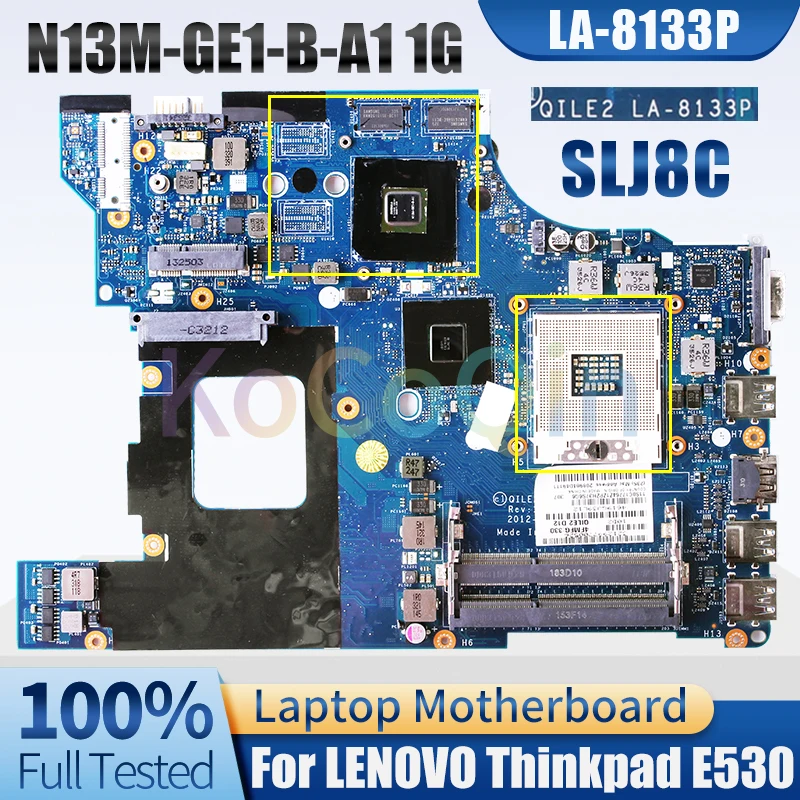 LA-8133P для LENOVO Thinkpad E530 E530C, материнская плата для ноутбука N13M-GE1-B-A1 1G SLJ8C 04W4015 04X0941, материнская плата для ноутбука, полностью протестирована
LA-8133P для LENOVO Thinkpad E530 E530C, материнская плата для ноутбука N13M-GE1-B-A1 1G SLJ8C 04W4015 04X0941, материнская плата для ноутбука, полностью протестирована