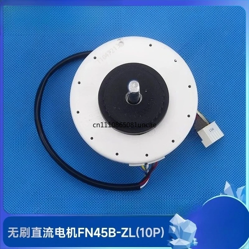 Air Conditioner Motor 15010406008801 Brushless DC Plastic Sealed Motor FN45B-ZL Fan Motor
Air Conditioner Motor 15010406008801 Brushless DC Plastic Sealed Motor FN45B-ZL Fan Motor
