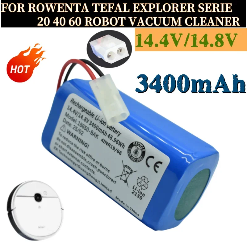 14.8V 3400mAh Li-ion Da Tian Gong Battery Plug Battery for Rowenta Tefal Explorer Serie 20/40/60 Robot Vacuum Cleaner Battery
14.8V 3400mAh Li-ion Da Tian Gong Battery Plug Battery for Rowenta Tefal Explorer Serie 20/40/60 Robot Vacuum Cleaner Battery