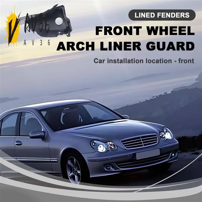 AV36-Front Wheel Arch Liner Mud Guard Fender Liner For Mercedes W203 C180 C200 C220 C240 C280 C320 C230
AV36-Front Wheel Arch Liner Mud Guard Fender Liner For Mercedes W203 C180 C200 C220 C240 C280 C320 C230