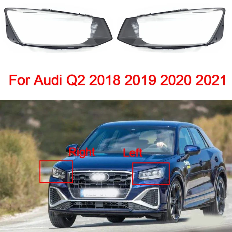 Car Front Headlight Cover For Audi Q2 2018-2022 Transparent Shell Lens Glass Lampshade Lampcover For Car Accessories
Car Front Headlight Cover For Audi Q2 2018-2022 Transparent Shell Lens Glass Lampshade Lampcover For Car Accessories