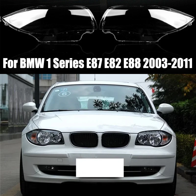 Автомобильная передняя фара, прозрачный корпус линзы для BMW 1 серии E87 E82 E88 2003-2011, прозрачный абажур
Автомобильная передняя фара, прозрачный корпус линзы для BMW 1 серии E87 E82 E88 2003-2011, прозрачный абажур