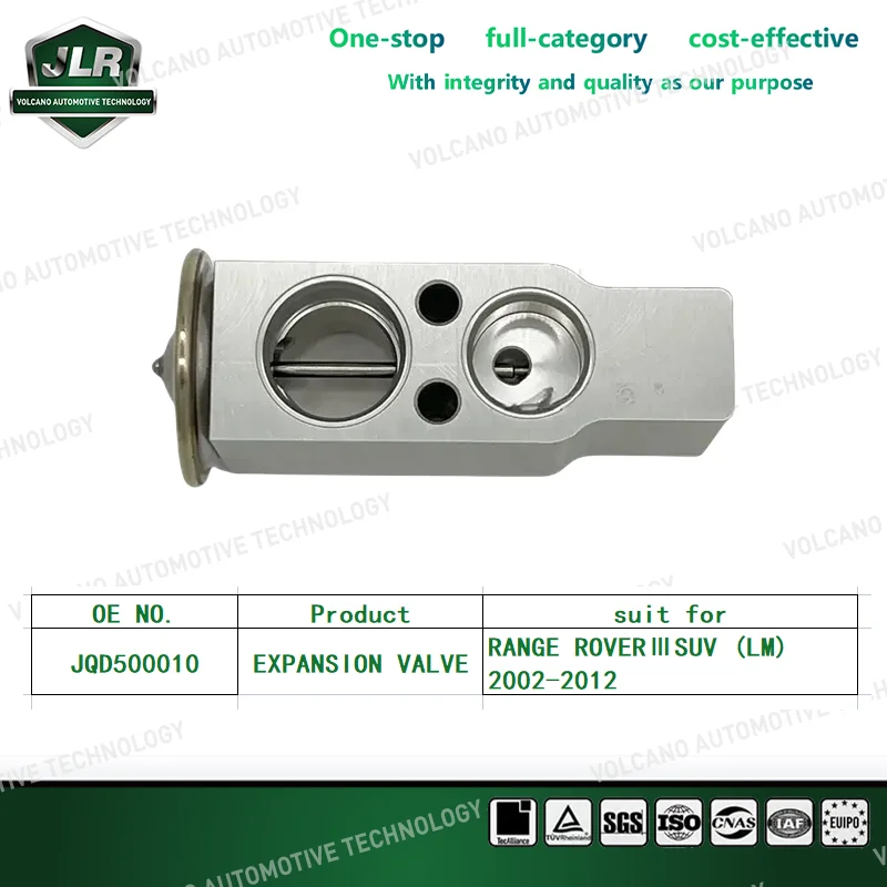 Расширительный клапан кондиционера Land Rover для RANGE ROVER SPORT/EVOQUE DISCOVERY FREELAND OEM:JQD500010, LR016631, LR036378
Расширительный клапан кондиционера Land Rover для RANGE ROVER SPORT/EVOQUE DISCOVERY FREELAND OEM:JQD500010, LR016631, LR036378