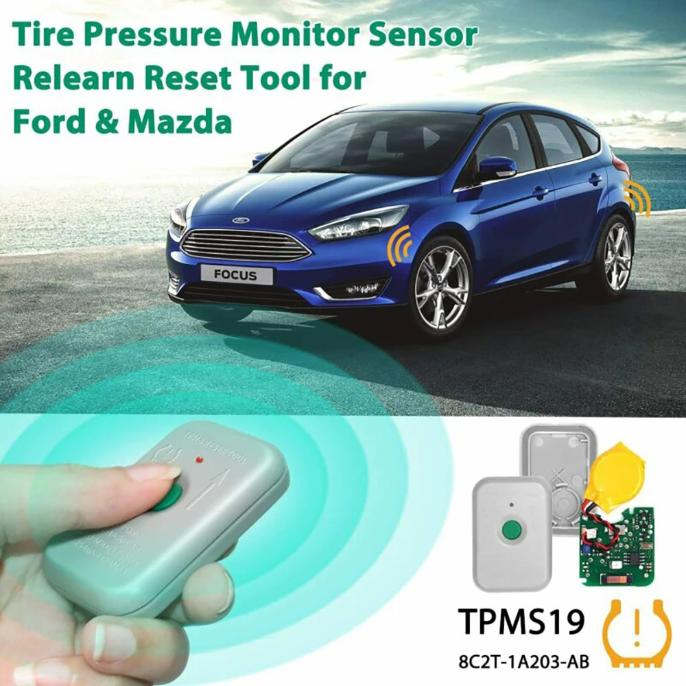 Automotive TPMS Reset Relearn Tool For Ford TPMS19 OEM Number 8C2T-1A203-AB Car Tire Pressure Monitoring Sensor Activation Tool
Automotive TPMS Reset Relearn Tool For Ford TPMS19 OEM Number 8C2T-1A203-AB Car Tire Pressure Monitoring Sensor Activation Tool