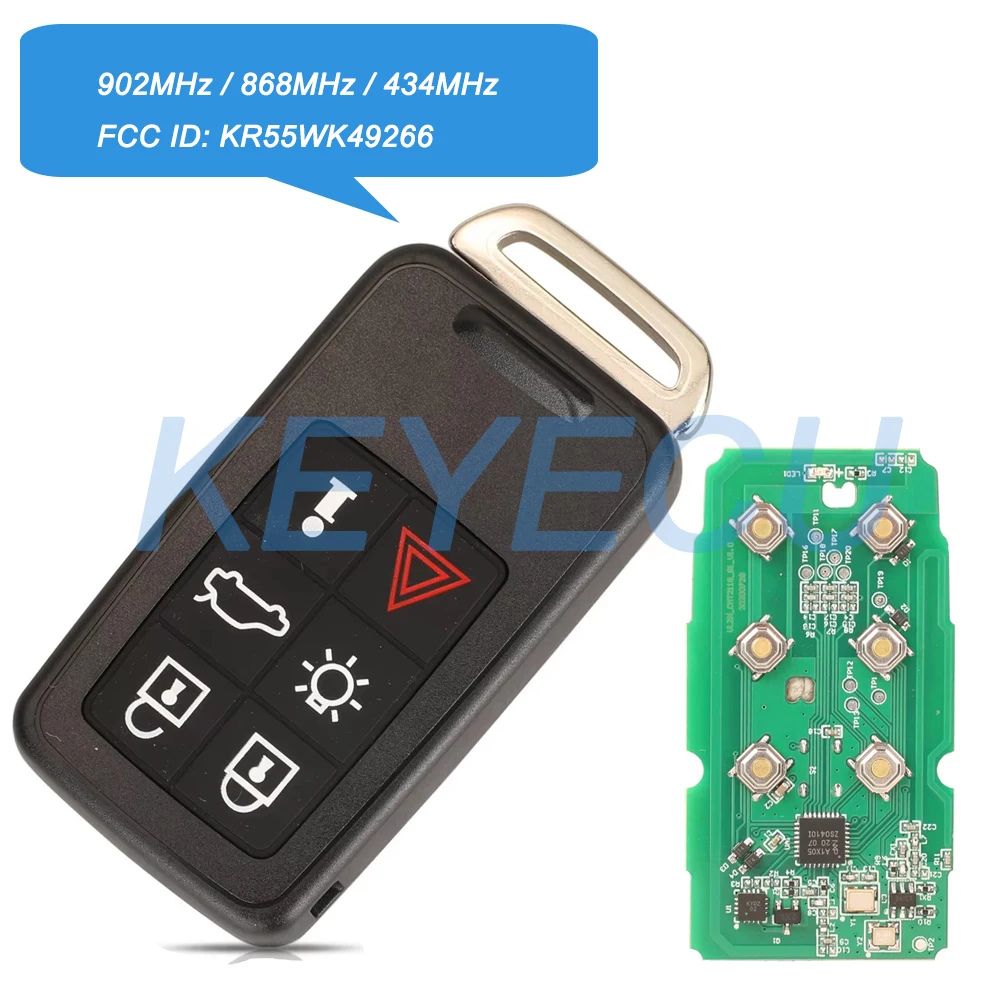Remote Car Key Keyless Go 6Button FSK 433MHz/868MHz/902MHz ID46 for VOLVO XC60 XC90 S90 S60 2007-2016 KR55WK49266 5WK49225
Remote Car Key Keyless Go 6Button FSK 433MHz/868MHz/902MHz ID46 for VOLVO XC60 XC90 S90 S60 2007-2016 KR55WK49266 5WK49225