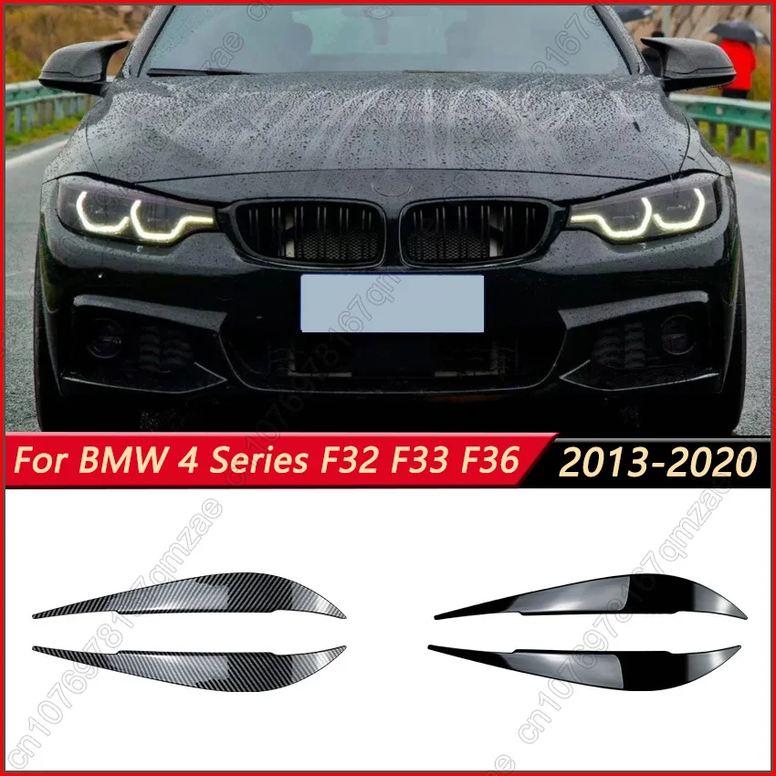For BMW 4 Series F32 F33 F36 M4 420d 420i 425d 430i 435i 440i 2013-2020 Front Headlight Eyelid Eyebrow Lamp Trim Exterior Part
For BMW 4 Series F32 F33 F36 M4 420d 420i 425d 430i 435i 440i 2013-2020 Front Headlight Eyelid Eyebrow Lamp Trim Exterior Part