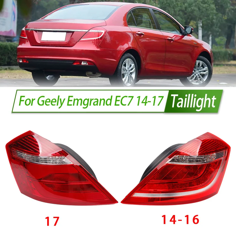 For Geely Emgrand EC7 14-17 Car Taillight Assembly OEM Style Rear Lamp with Turn Signal Reverse Light Direct Fit Replacement
For Geely Emgrand EC7 14-17 Car Taillight Assembly OEM Style Rear Lamp with Turn Signal Reverse Light Direct Fit Replacement