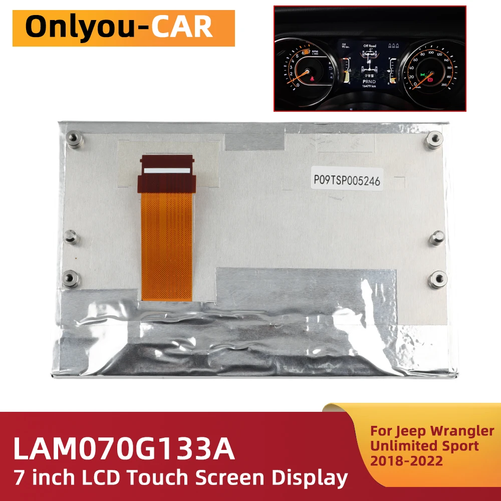 LAM070G133A 7 inch LCD Screen For Jeep Wrangler JL Sahara Unlimited Sport 2018-2022 Instrument Cluster Replacement
LAM070G133A 7 inch LCD Screen For Jeep Wrangler JL Sahara Unlimited Sport 2018-2022 Instrument Cluster Replacement