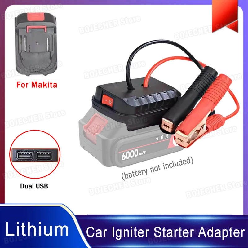Car Battery Starting Booster For Makita Batteries Car Igniter Starter Adapter With Dual USB Ports Emergency Start-up Lighting
Car Battery Starting Booster For Makita Batteries Car Igniter Starter Adapter With Dual USB Ports Emergency Start-up Lighting