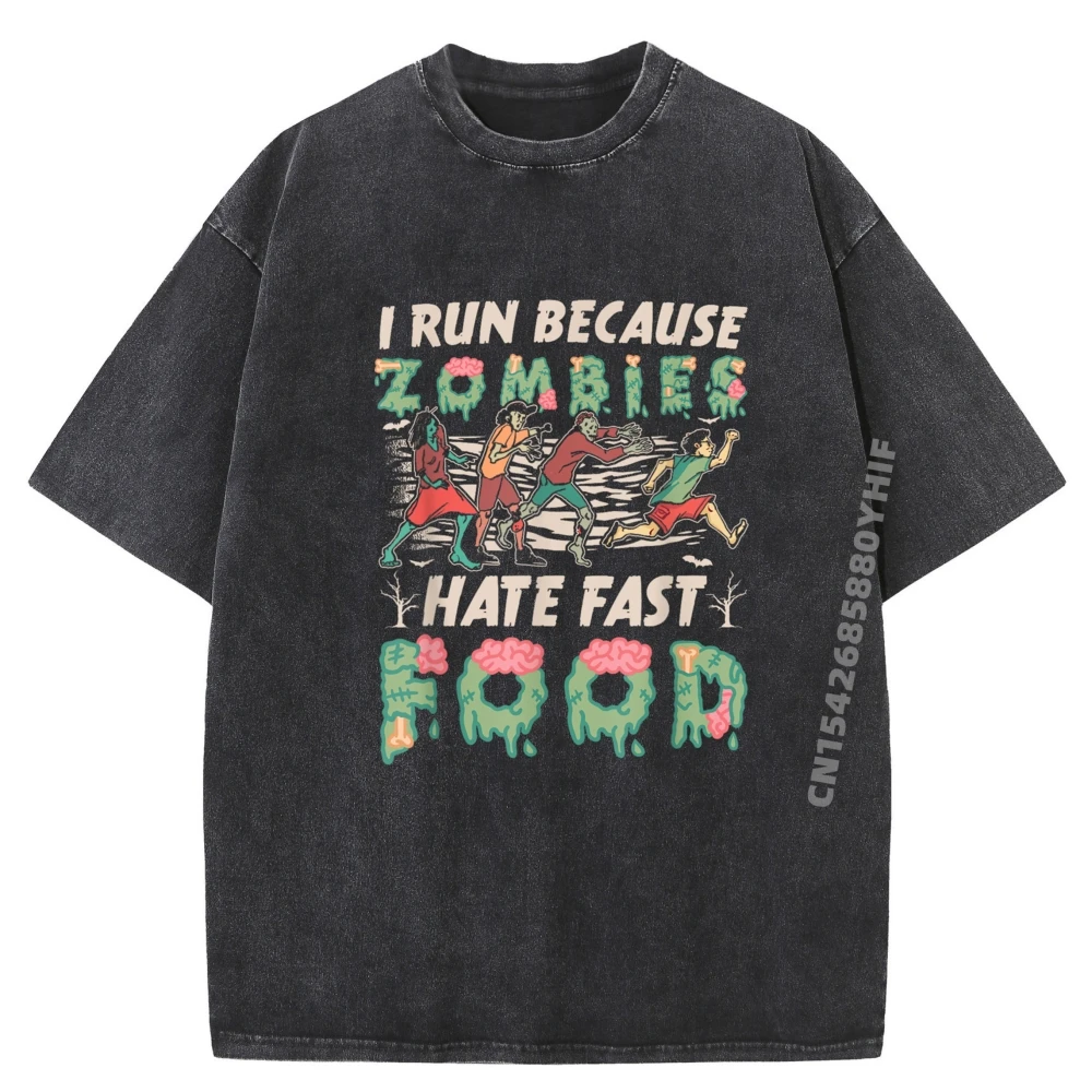 I Run Because Zombies Hate Fast Food Zombie Apocalypse Streetwear Printed T-Shirt Graphic Washed Clothes
I Run Because Zombies Hate Fast Food Zombie Apocalypse Streetwear Printed T-Shirt Graphic Washed Clothes