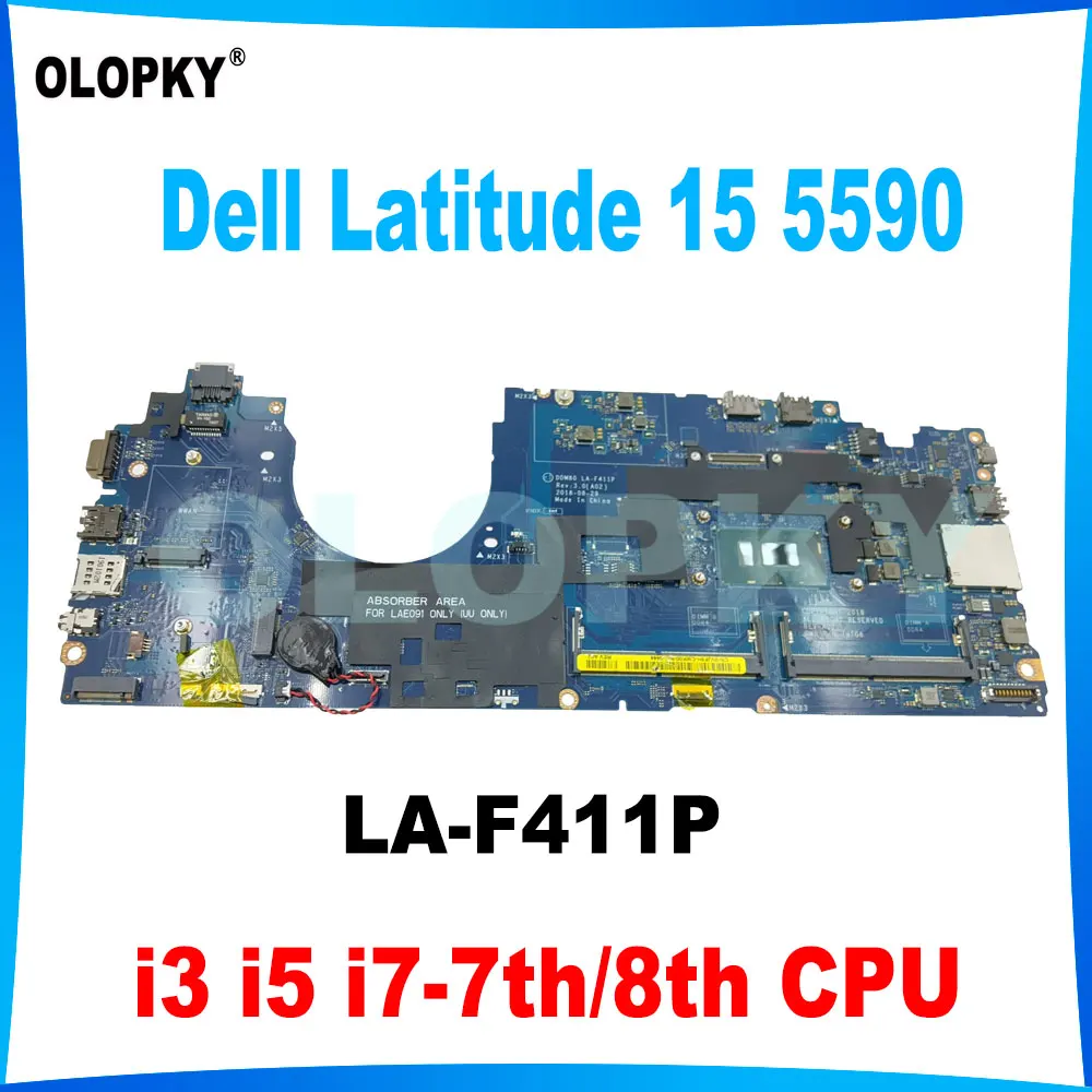 LA-F411P for Dell Latitude 15 5590 Laptop Motherboard i3 i5 i7-7th/8th CPU 0H2087 01WVFW 04J840 0FJGHG 0XPMY5 04H855
LA-F411P for Dell Latitude 15 5590 Laptop Motherboard i3 i5 i7-7th/8th CPU 0H2087 01WVFW 04J840 0FJGHG 0XPMY5 04H855