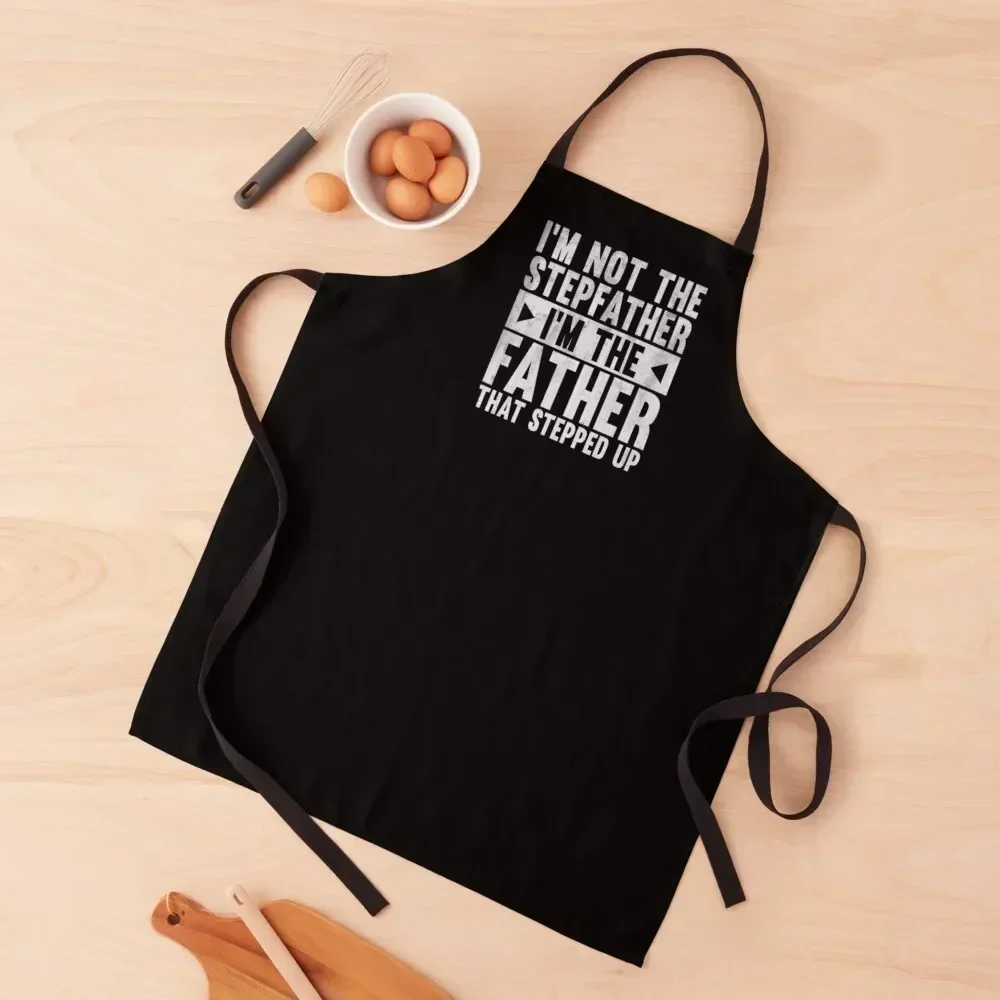 I'm Not The Stepfather I'm The Father That Stepped Up Apron Kitchen Kawaii Accessories Home Supplies kitchen girl Apron
I'm Not The Stepfather I'm The Father That Stepped Up Apron Kitchen Kawaii Accessories Home Supplies kitchen girl Apron