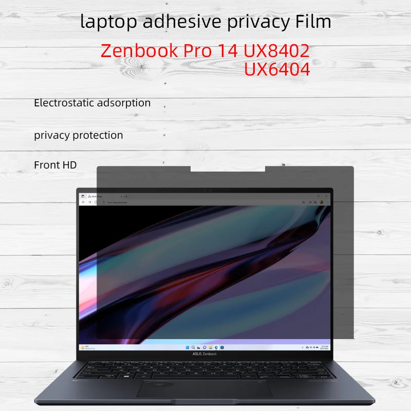 Suitable for 14.5-inch ASUS Zenbook Pro 14 Duo UX8402 UX6404 notebook computer with adhesive anti-peeping film
Suitable for 14.5-inch ASUS Zenbook Pro 14 Duo UX8402 UX6404 notebook computer with adhesive anti-peeping film