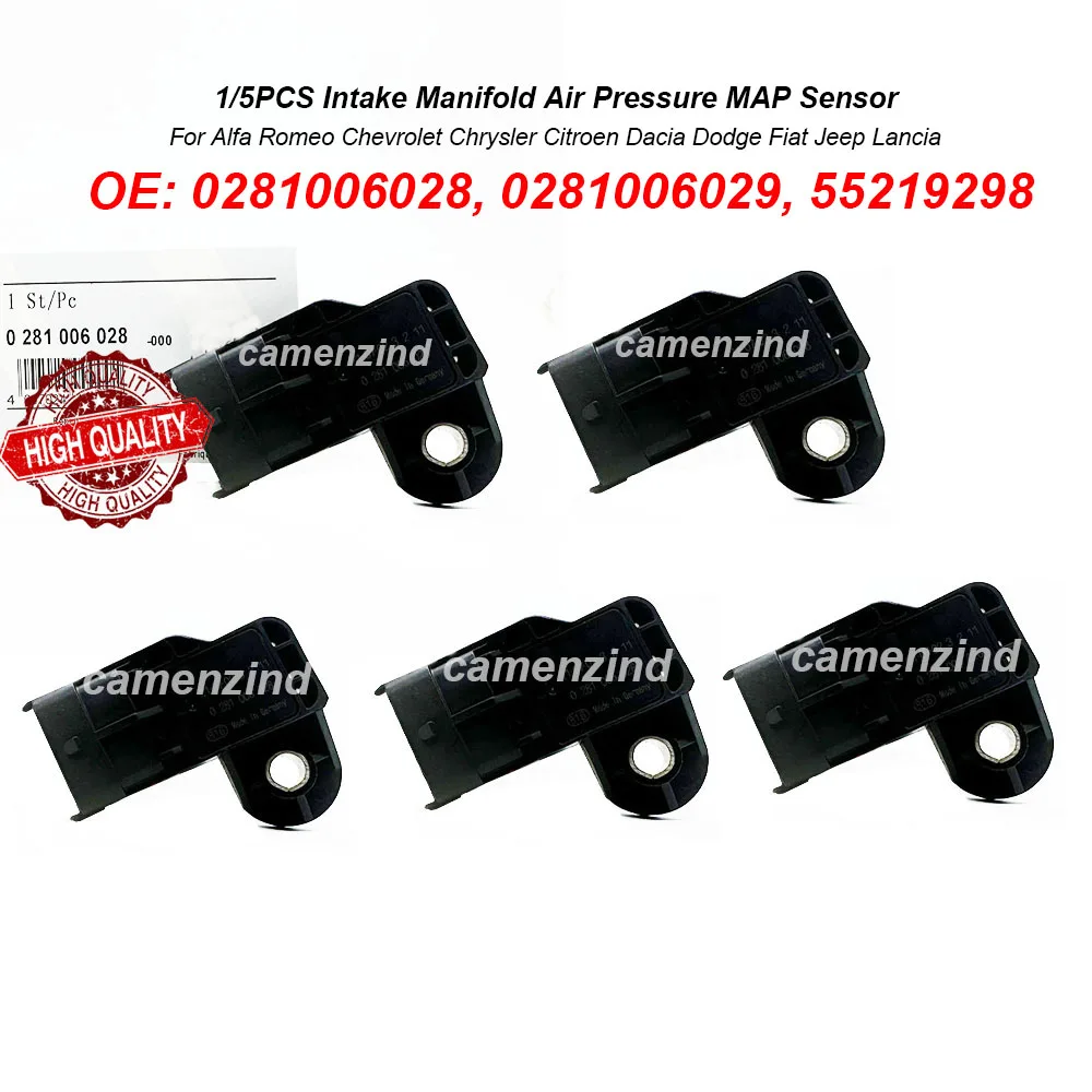 1/5PCS Intake Manifold Air Pressure MAP Sensor 0281006028 0281006029 55219298 73503657 For Alfa Romeo Chevrolet Chrysler Citroen
1/5PCS Intake Manifold Air Pressure MAP Sensor 0281006028 0281006029 55219298 73503657 For Alfa Romeo Chevrolet Chrysler Citroen