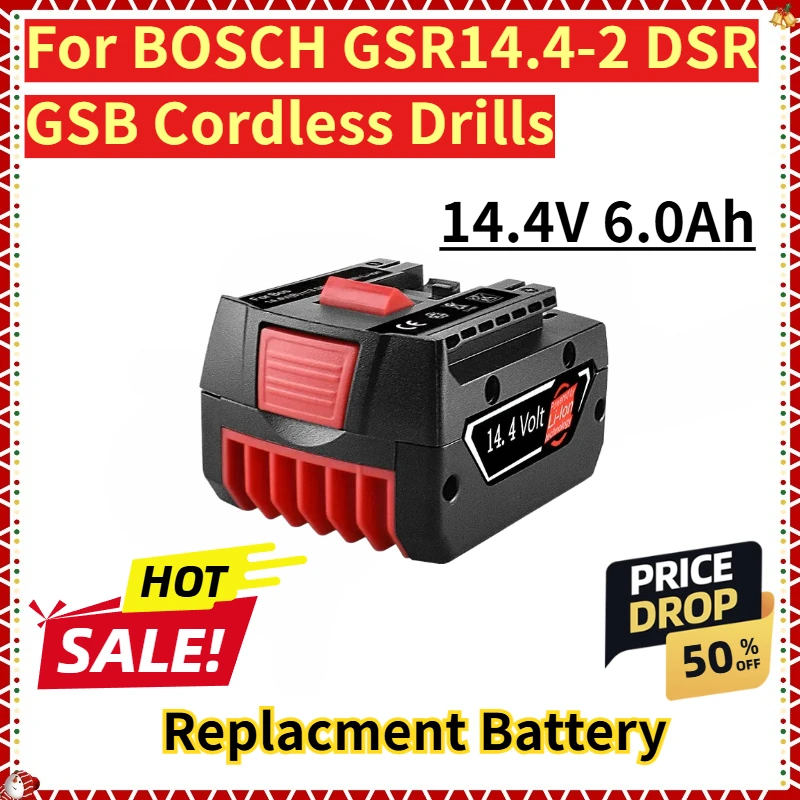 For BOSCH GSR14.4-2 DSR GSB Cordless Drills New Replacment Digital Lithium-ion Battery 14.4V 6.0Ah
For BOSCH GSR14.4-2 DSR GSB Cordless Drills New Replacment Digital Lithium-ion Battery 14.4V 6.0Ah