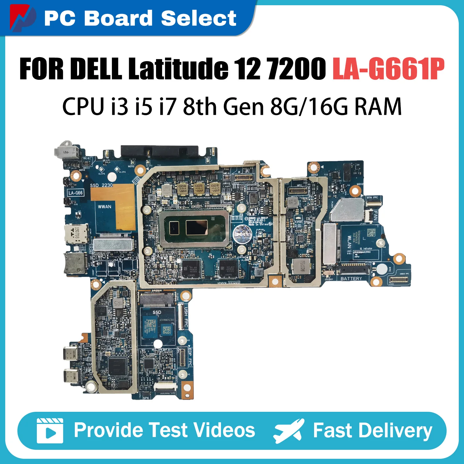 Notebook Motherboard For Dell Latitude 12 7200 0692DM 0XFWFG 0TJFG7 LA-G661P Laptop Mainboard I3 I5 I7 8th Gen CPU 8G 16G RAM
Notebook Motherboard For Dell Latitude 12 7200 0692DM 0XFWFG 0TJFG7 LA-G661P Laptop Mainboard I3 I5 I7 8th Gen CPU 8G 16G RAM