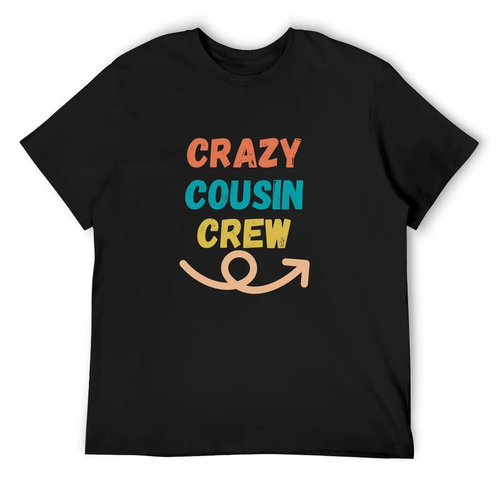 Crazy cousin crew T-Shirt plus size tops custom t shirt graphic t shirt vintage custom shirt men clothings
Crazy cousin crew T-Shirt plus size tops custom t shirt graphic t shirt vintage custom shirt men clothings