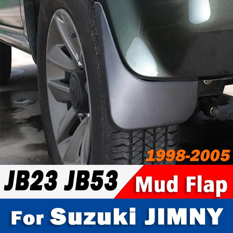1998 1999 2000 -2005 FOR SUZUKI JIMNY JB23 JB53 Mudguard Mudflaps Fender Mud Flap Guards Splash Mudguards Car Accessories 4X
1998 1999 2000 -2005 FOR SUZUKI JIMNY JB23 JB53 Mudguard Mudflaps Fender Mud Flap Guards Splash Mudguards Car Accessories 4X