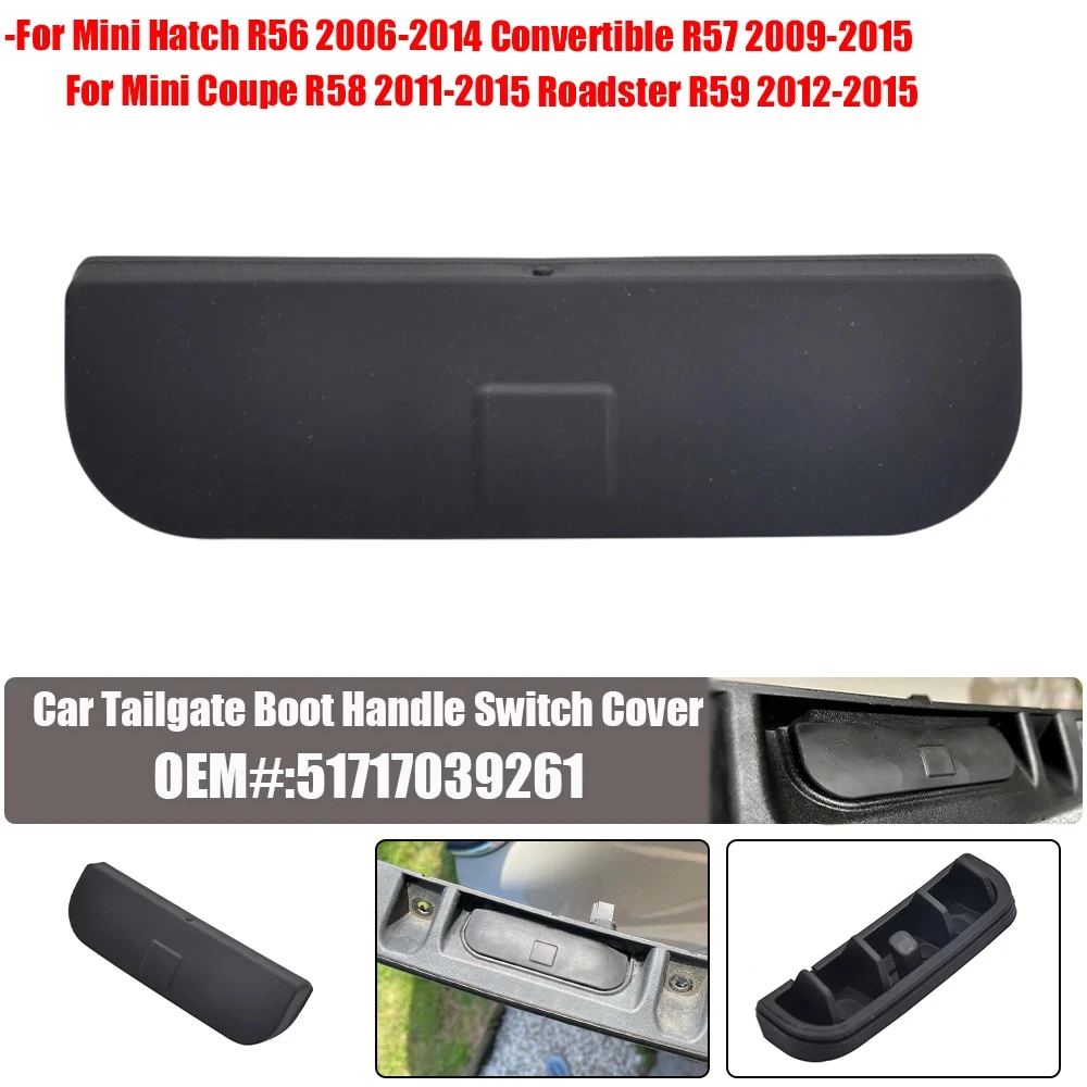 Car Rear Trunk Switch Rubber Cover Lid Pad Handle Durable for BMW Mini R50 R52 R53 R56 R57 R58 R59 51137039261 51717039261
Car Rear Trunk Switch Rubber Cover Lid Pad Handle Durable for BMW Mini R50 R52 R53 R56 R57 R58 R59 51137039261 51717039261