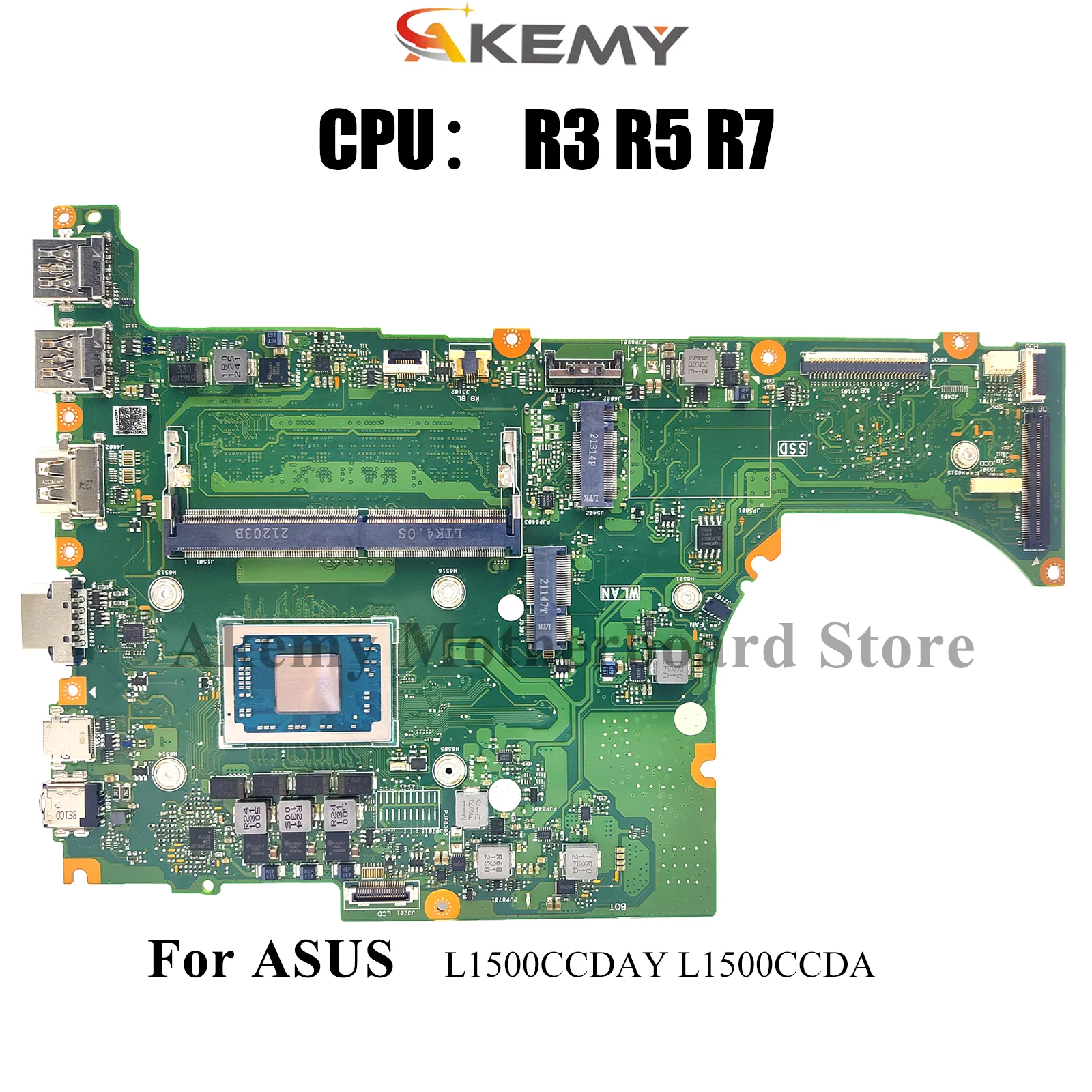 L1500CDAY Laptop Motherboard For ASUS VivoBook L1500CCDA L1500CD L1500CCDAY Notebook Mainboard With R3 R5 R7 CPU 113% tests OK
L1500CDAY Laptop Motherboard For ASUS VivoBook L1500CCDA L1500CD L1500CCDAY Notebook Mainboard With R3 R5 R7 CPU 113% tests OK
