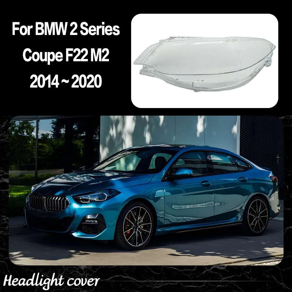 Для BMW 2 серии Coupe F22 M2 2014 ~ 2020 крышка фары прозрачный абажур корпус фары замена оригинальных линз из плексигласа
Для BMW 2 серии Coupe F22 M2 2014 ~ 2020 крышка фары прозрачный абажур корпус фары замена оригинальных линз из плексигласа