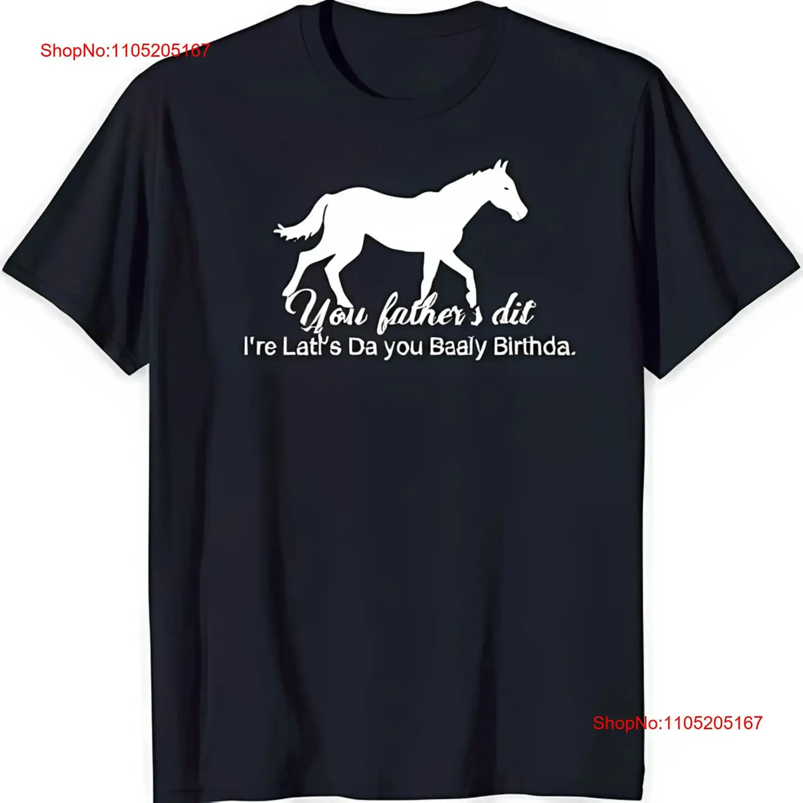 Funny Father's Birthday T Shirt with White Horse Black vintage Washed Stretched Soft Unisex designer clothes Breathable
Funny Father's Birthday T Shirt with White Horse Black vintage Washed Stretched Soft Unisex designer clothes Breathable