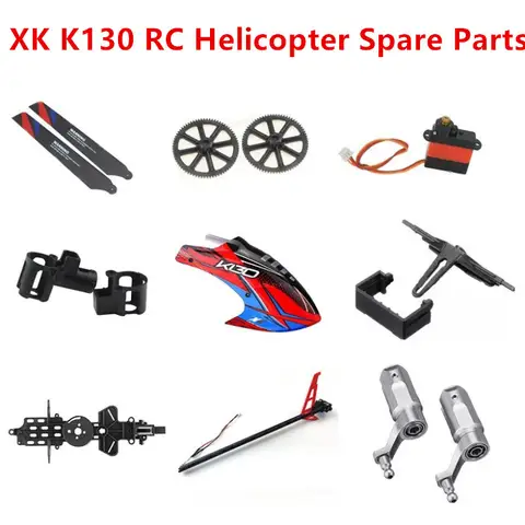 XK K130 2.4G RC Helicopter spare parts motor blade gear Receiver ESC Landing gear shaft charger Rotor Bearing rod Tail etc