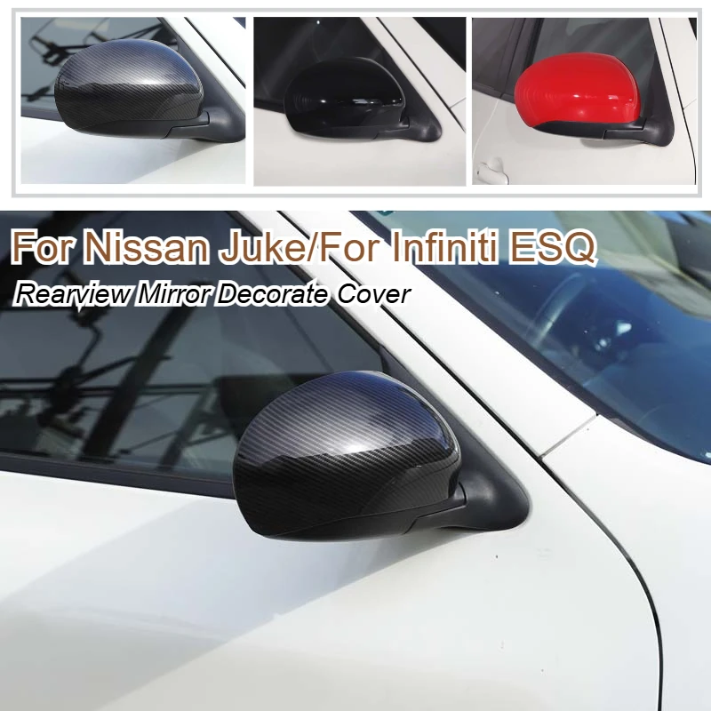 For Nissan Juke 2010-2014/For Infiniti ESQ ABS Carbon Fiber Car Side Rearview Mirror Decorate Cover Trim Exterior Accessories
For Nissan Juke 2010-2014/For Infiniti ESQ ABS Carbon Fiber Car Side Rearview Mirror Decorate Cover Trim Exterior Accessories