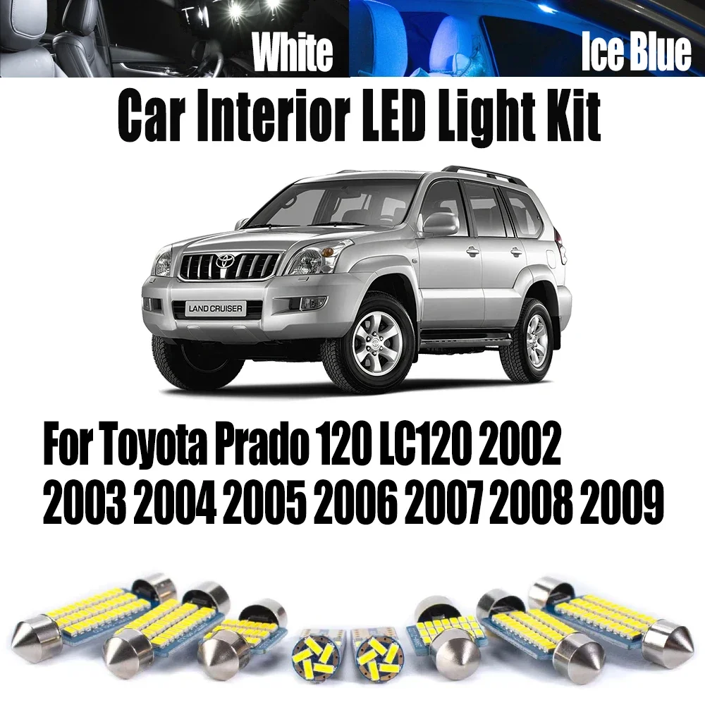 17Pcs Canbus For Toyota Prado 120 LC120 2002-2006 2007 2008 2009 Car Lighting LED Bulb Interior Reading Map Dome Trunk Light Kit
17Pcs Canbus For Toyota Prado 120 LC120 2002-2006 2007 2008 2009 Car Lighting LED Bulb Interior Reading Map Dome Trunk Light Kit