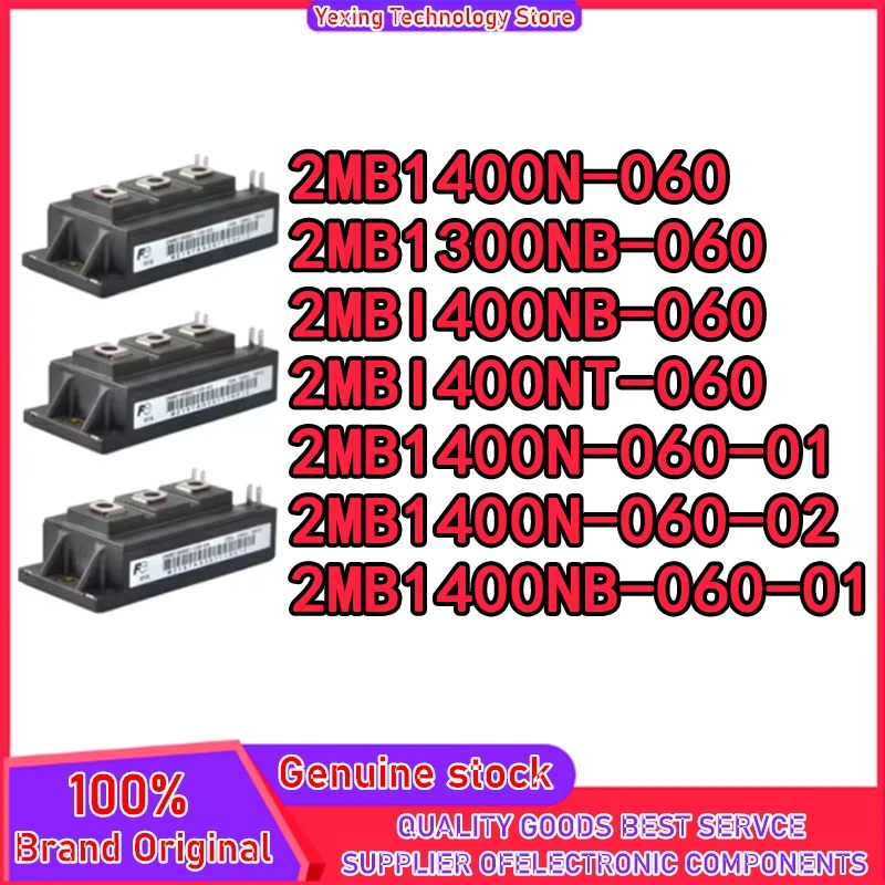 2MBI400N-060 2MBI400NB-060 2MBI400NT-060 2MBI300NB-060 2MBI400N-060-01 2MBI400N-060-02 2MBI400NB-060-01 NEW MODULE
2MBI400N-060 2MBI400NB-060 2MBI400NT-060 2MBI300NB-060 2MBI400N-060-01 2MBI400N-060-02 2MBI400NB-060-01 NEW MODULE