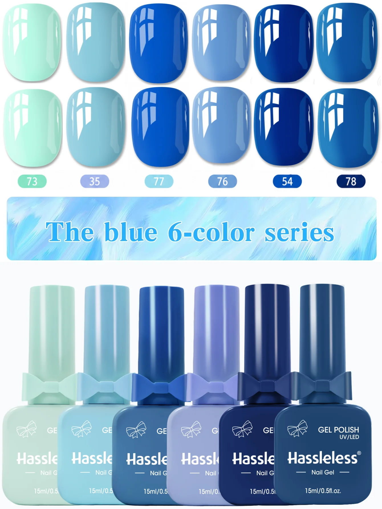Hassleless Sea Salt Blue 6-Color Gel Nail Polish Set, 15ml per bottle, with a bow-tie cap and square bottle for a girly feel. Si
Hassleless Sea Salt Blue 6-Color Gel Nail Polish Set, 15ml per bottle, with a bow-tie cap and square bottle for a girly feel. Si