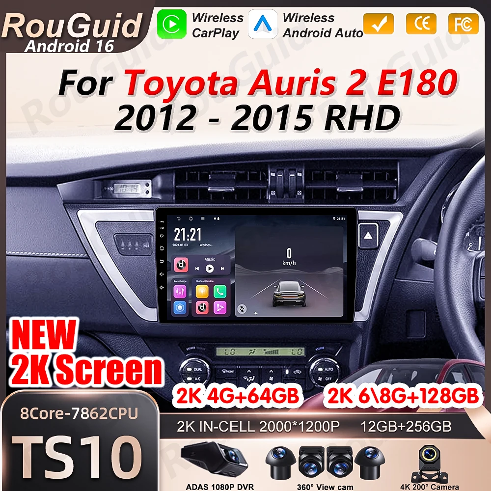 Android 16 Auto Car Radio For Toyota Auris 2 E180 2012 2013 2014 2015 RHD Carplay Video Multimedia Player Car Stereo 5G Wifi DVD
Android 16 Auto Car Radio For Toyota Auris 2 E180 2012 2013 2014 2015 RHD Carplay Video Multimedia Player Car Stereo 5G Wifi DVD