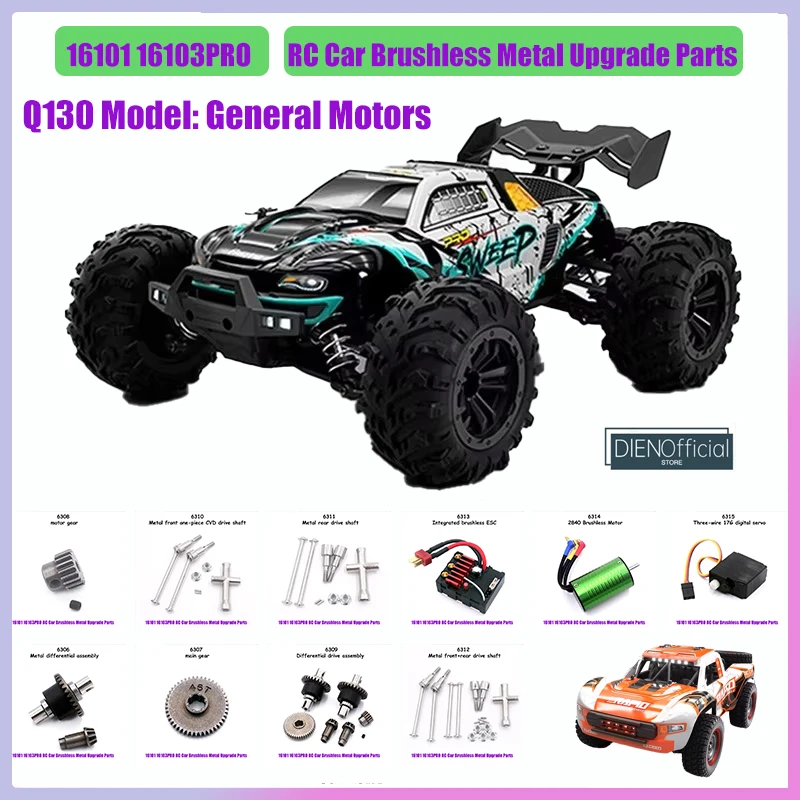 SCY 16101PRO 16102PRO 16103PRO Q130 RC Car Brushless Metal Upgrade Parts DIY PARTS Original Parts Brushless Motor GearShaft
SCY 16101PRO 16102PRO 16103PRO Q130 RC Car Brushless Metal Upgrade Parts DIY PARTS Original Parts Brushless Motor GearShaft