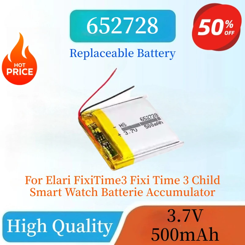 Brand New 652728 3.7V 500mAh Replacement Li-ion Battery For Elari FixiTime3 Fixi Time 3 Child Smart Watch Batterie Accumulator
Brand New 652728 3.7V 500mAh Replacement Li-ion Battery For Elari FixiTime3 Fixi Time 3 Child Smart Watch Batterie Accumulator