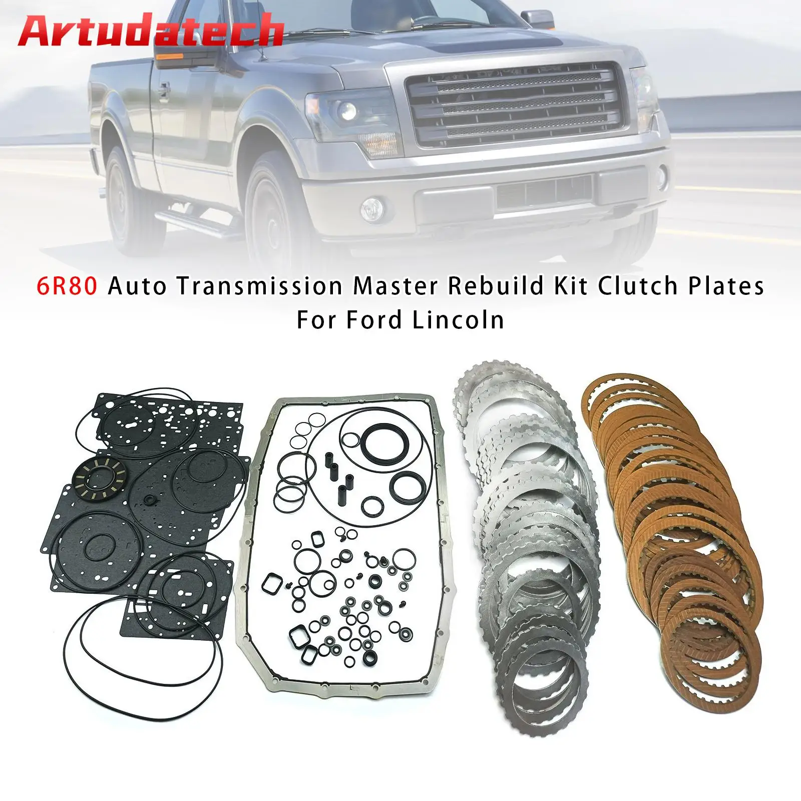 Artudatech 6R80 Auto Transmission Master Rebuild Kit Clutch Plates For Ford Lincoln Car Accessories
Artudatech 6R80 Auto Transmission Master Rebuild Kit Clutch Plates For Ford Lincoln Car Accessories