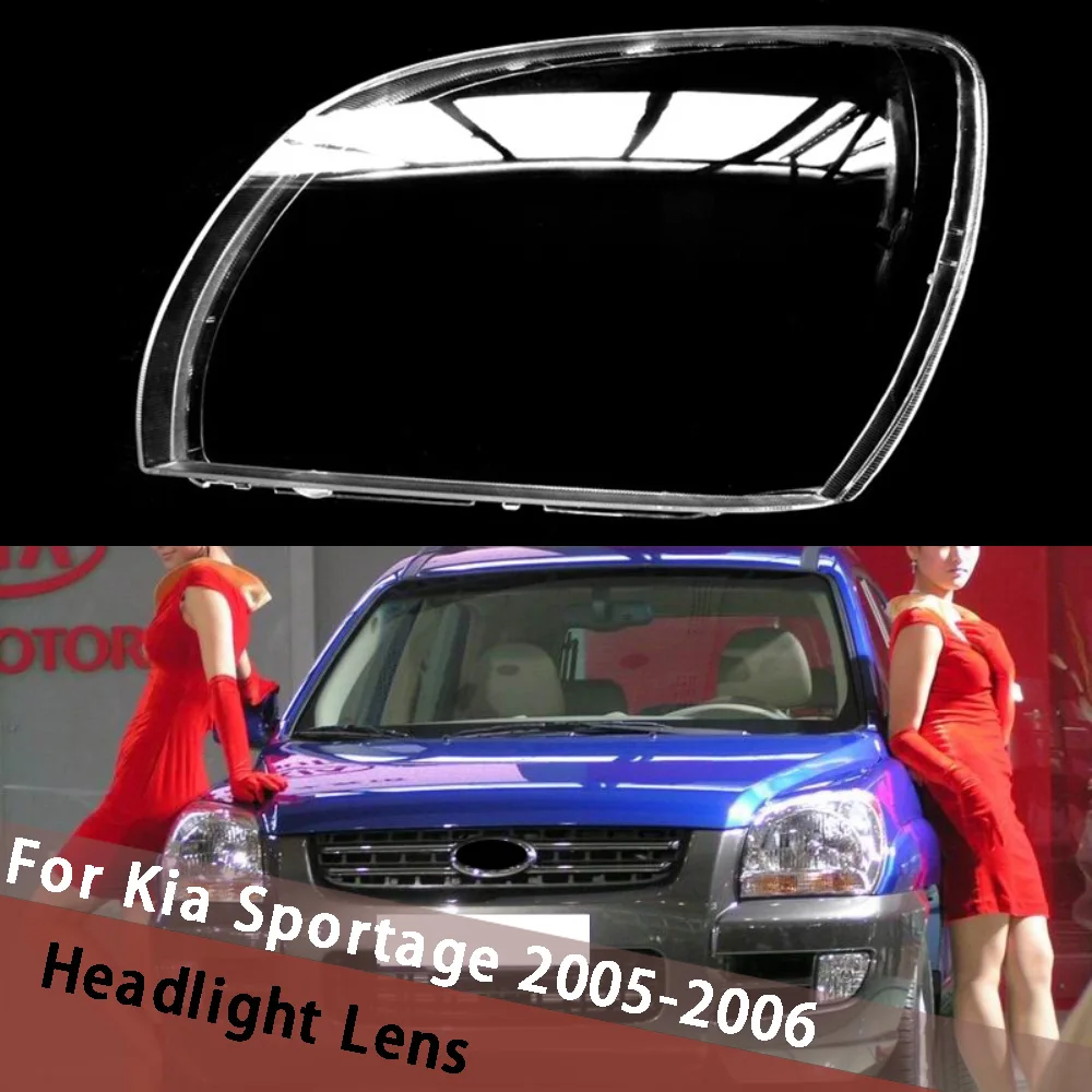 For Kia Sportage 2005 2006 Car Front Headlight Lens Cover Auto Case Headlamp Shell Shade Replace Original Lampshade Plexiglass
For Kia Sportage 2005 2006 Car Front Headlight Lens Cover Auto Case Headlamp Shell Shade Replace Original Lampshade Plexiglass