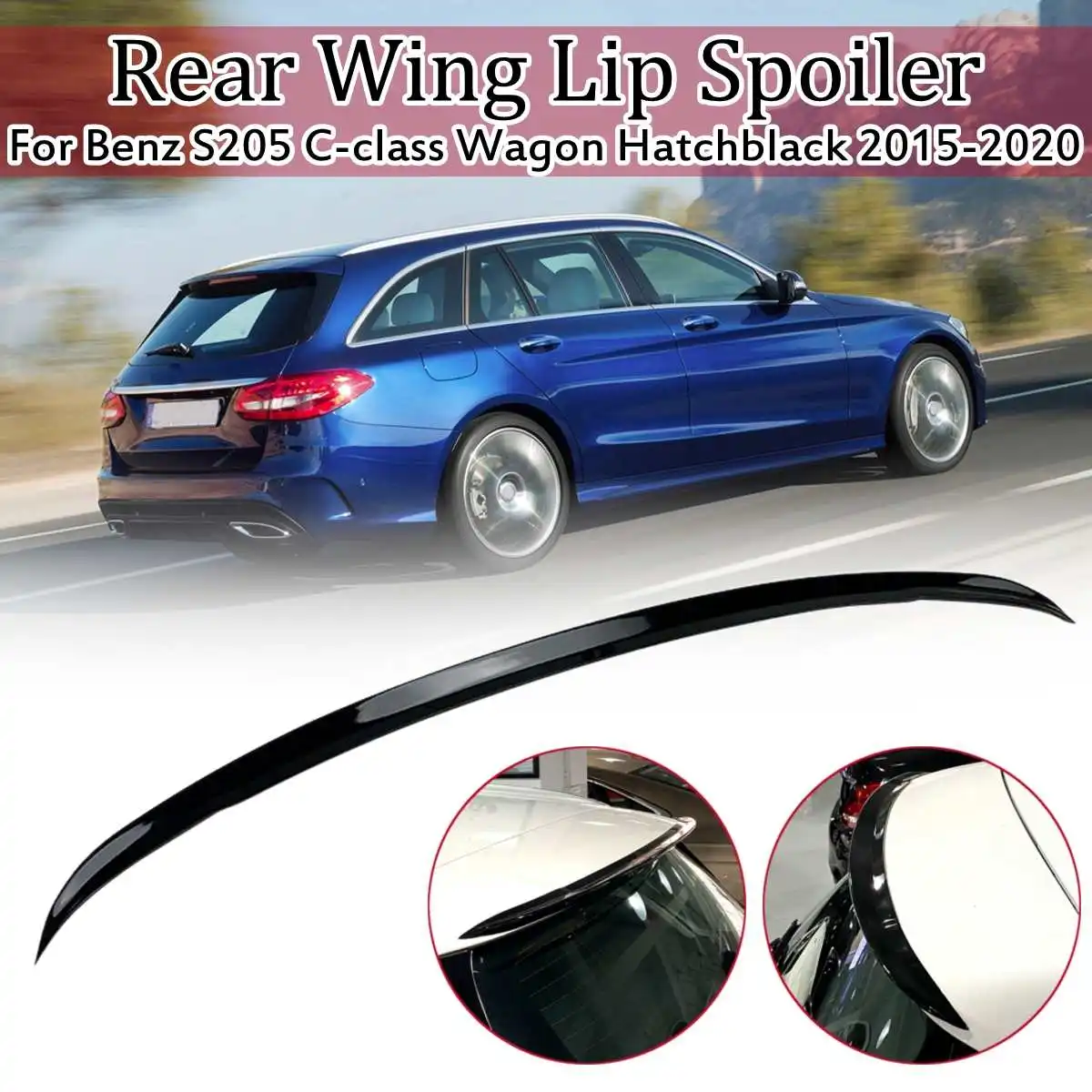 High Quality Rear Roof Lip Spoiler For Mercedes For Benz S205 C-class Wagon Hatchblack 2015-2020 Rear Trunk Spoiler Lip Wing
High Quality Rear Roof Lip Spoiler For Mercedes For Benz S205 C-class Wagon Hatchblack 2015-2020 Rear Trunk Spoiler Lip Wing