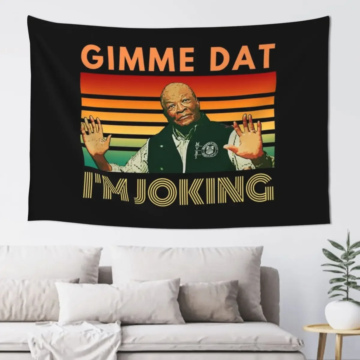 I'm Joking, Gimme Dat, I Think You Should Leave, ITYSL, Weird Professor Tapestry Bedroom Deco Outdoor Decor Tapestry
I'm Joking, Gimme Dat, I Think You Should Leave, ITYSL, Weird Professor Tapestry Bedroom Deco Outdoor Decor Tapestry