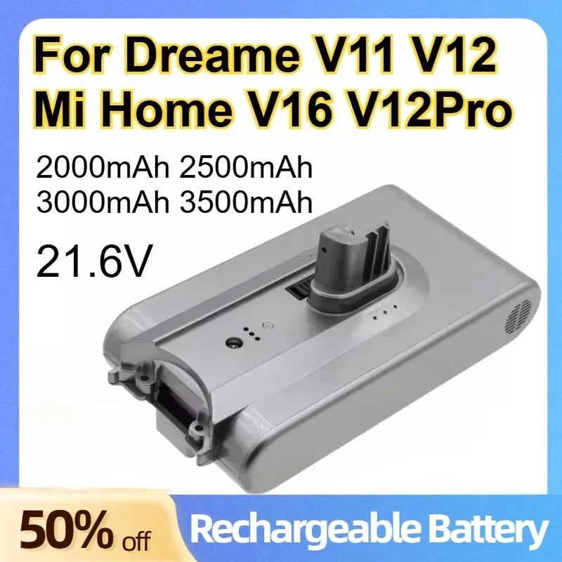 21.6V 2000mAh 2500mAh 3000mAh 3500mAh Lithium Battery for Dreame V11 V12 Mi Home V16 V12Pro Vacuum Cleaners Batteries
21.6V 2000mAh 2500mAh 3000mAh 3500mAh Lithium Battery for Dreame V11 V12 Mi Home V16 V12Pro Vacuum Cleaners Batteries
