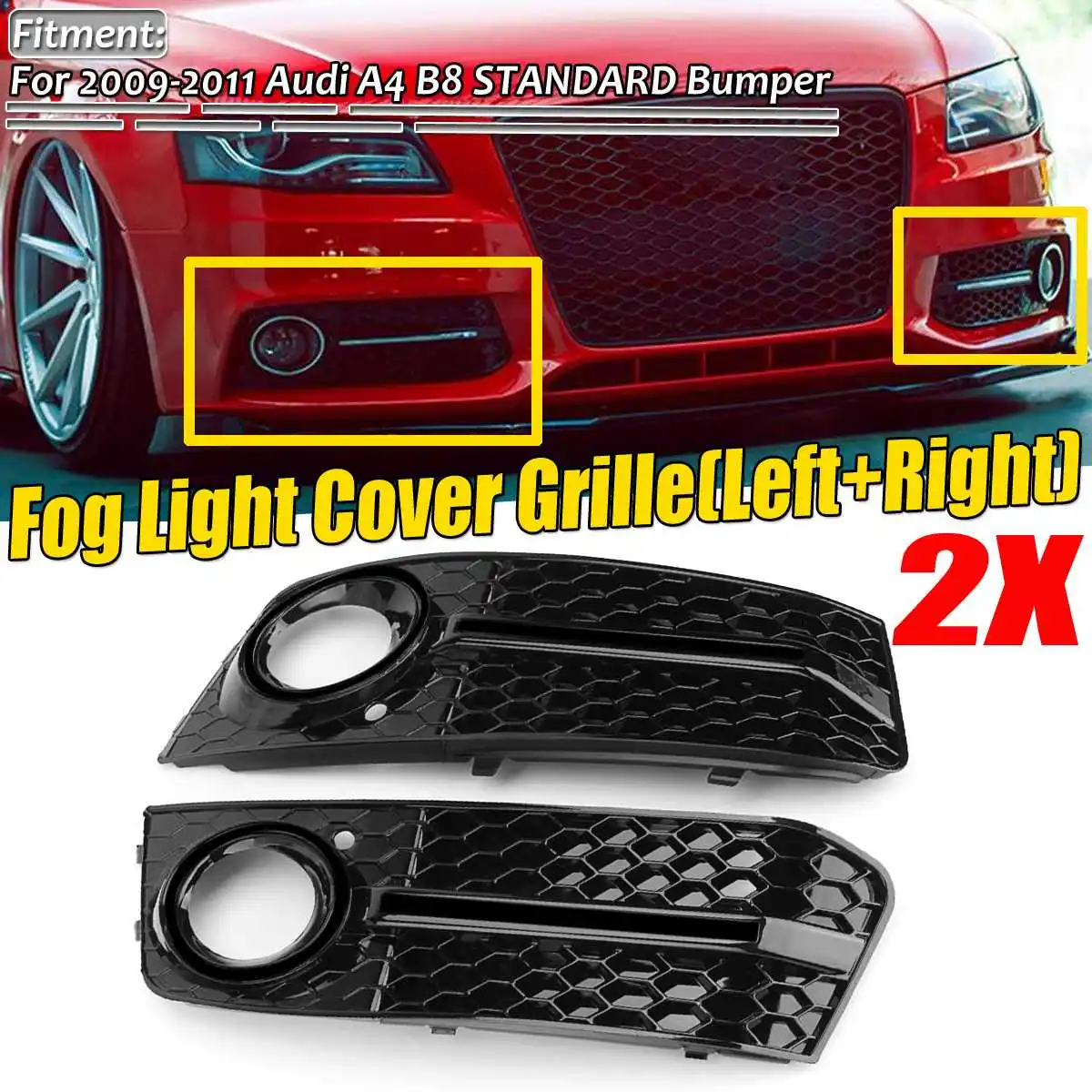 Left+Right A4 B8 Car Front Fog Light Grille Grill Cover For Audi A4 B8 2009-2011 Car Front Bumper Fog Light Lamp Grills Cover
Left+Right A4 B8 Car Front Fog Light Grille Grill Cover For Audi A4 B8 2009-2011 Car Front Bumper Fog Light Lamp Grills Cover