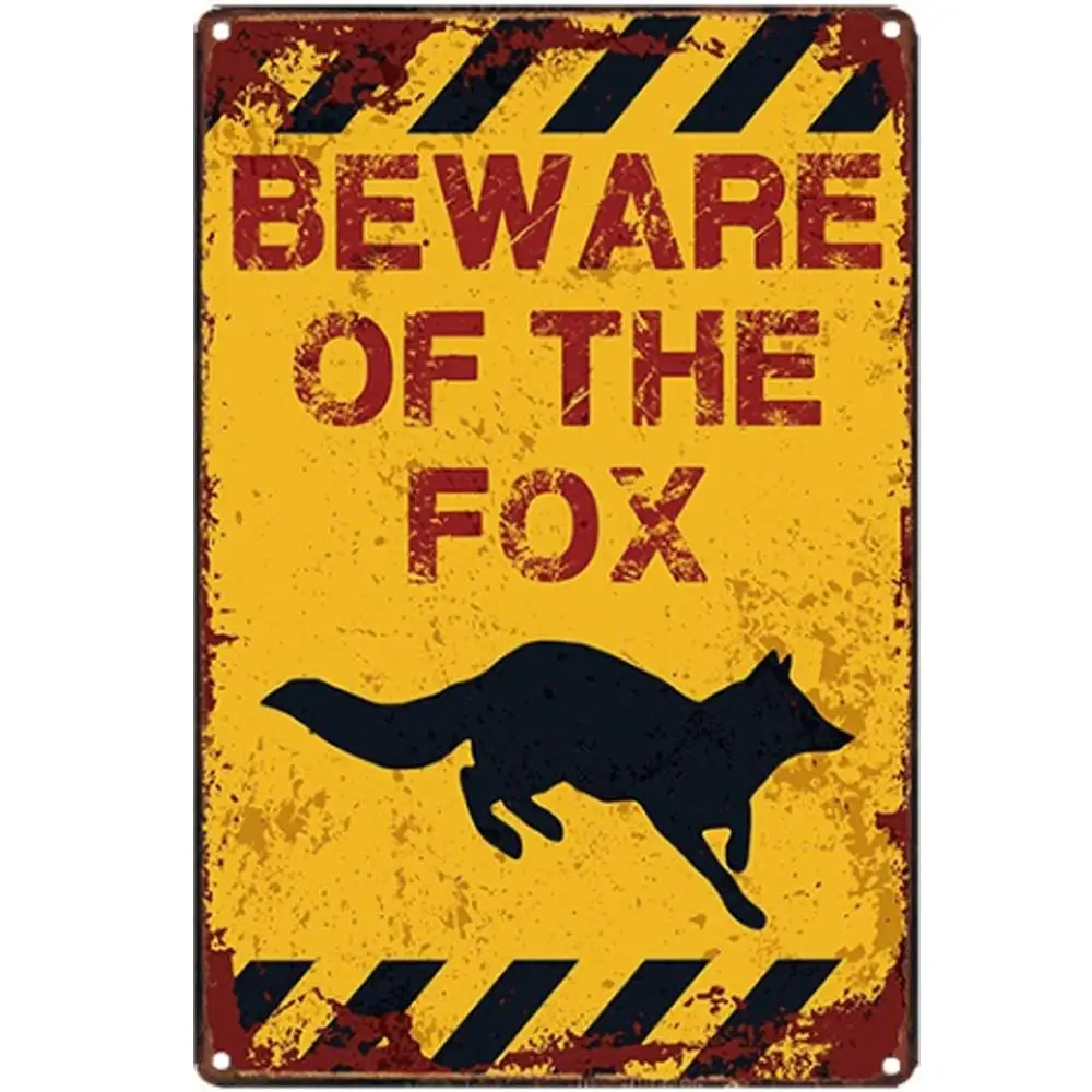 Retro Design Beware of The Fox Tin Metal Signs Wall Art | Thick Tinplate Print Poster Wall Decoration
Retro Design Beware of The Fox Tin Metal Signs Wall Art | Thick Tinplate Print Poster Wall Decoration