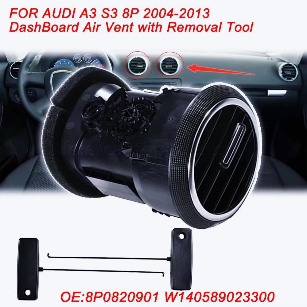 AADD-1/2pcs Dashboard Air Vent with Removal Tool Air Conditioner AC Heating Grille FOR AUDI A3 S3 8P 2004-2013 8P0820901
AADD-1/2pcs Dashboard Air Vent with Removal Tool Air Conditioner AC Heating Grille FOR AUDI A3 S3 8P 2004-2013 8P0820901